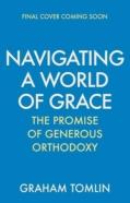 Navigating A World Of Grace