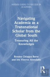 Navigating Academia As A Transnational Scholar From The Global South