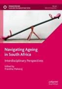 Navigating Ageing In South Africa