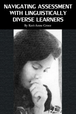 Bertrand.pt - Navigating Assessment With Linguistically Diverse Learners