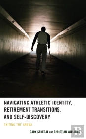 Navigating Athletic Identity, Retirement Transitions, And Self-Discovery