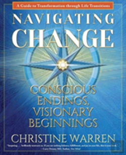 Bertrand.pt - Navigating Change: Conscious Endings, Visionary Beginnings