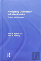 Navigating Commerce In Latin America