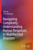Navigating Complexity: Understanding Human Responses To Multifaceted Disasters