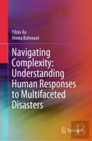 Navigating Complexity: Understanding Human Responses To Multifaceted Disasters
