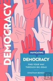 Navigating Democracy