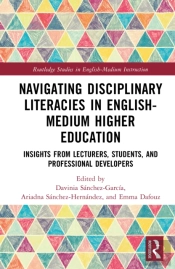 Navigating Disciplinary Literacies In English-Medium Higher Education
