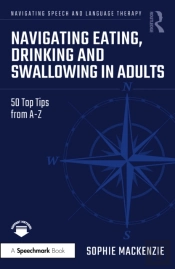 Navigating Eating, Drinking And Swallowing In Adults