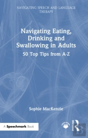 Navigating Eating, Drinking And Swallowing In Adults