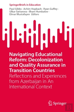 Bertrand.pt - Navigating Educational Reform: Decolonization And Quality Assurance In Transition Countries