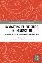 Navigating Friendships In Interaction