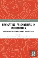 Navigating Friendships In Interaction
