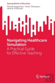 Navigating Healthcare Simulation