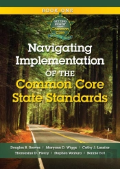 Navigating Implementation Of The Common Core State Standards