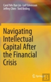 Navigating Intellectual Capital After The Financial Crisis