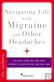 Navigating Life With Migraine And Other Headaches