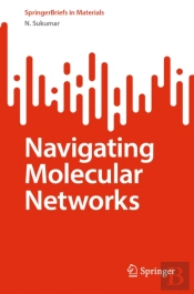 Navigating Molecular Networks