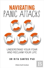 Navigating Panic Attacks - A Mental Health Handbook