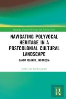 Navigating Polyvocal Heritage In A Postcolonial Cultural Landscape