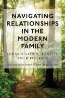 Navigating Relationships In The Modern Family