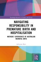 Navigating Responsibility In Premature Birth And Hospitalisation