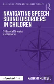 Navigating Speech Sound Disorders In Children