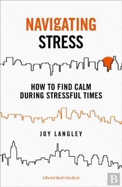 Bertrand.pt - Navigating Stress - A Mental Health Handbook