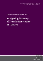 Navigating Tapestry Of Translation Studies In Tuerkiye