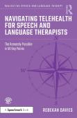 Navigating Telehealth For Speech And Language Therapists