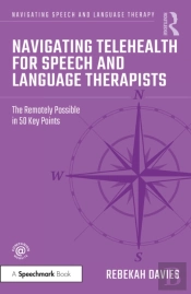 Navigating Telehealth For Speech And Language Therapists