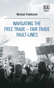 Navigating The Free Trade-Fair Trade Fault-Lines