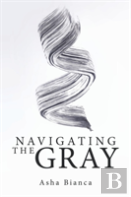 Navigating The Gray