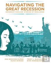 Navigating The Great Recession: Immigrant Families' Stories Of Resilience