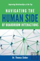 Navigating The Human Side Of Boardroom Interactions