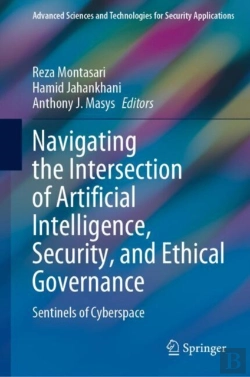 Bertrand.pt - Navigating The Intersection Of Artificial Intelligence, Security, And Ethical Governance