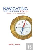Navigating The Spiritual Realm