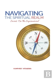 Navigating The Spiritual Realm
