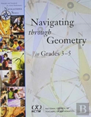 Navigating Through Geometry In Grades 3-5