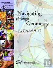 Navigating Through Geometry In Grades 9-12