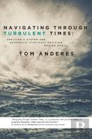 Navigating Through Turbulent Times