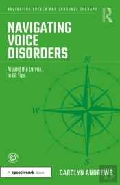 Navigating Voice Disorders