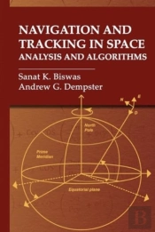Navigation And Tracking In Space: Analysis And Algorithms