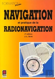 Navigation Et Pratique De La Radionavigation ; 2e Edition