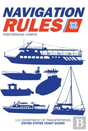 Navigation Rules And Regulations Handbook: International-Inland