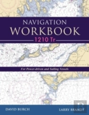 Navigation Workbook 1210 Tr - For Power-Driven And Sailing Vessels