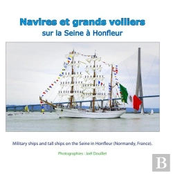 Bertrand.pt - Navires Et Grands Voiliers Sur La Seine A Honfleur - Military Ships And Tall Ships