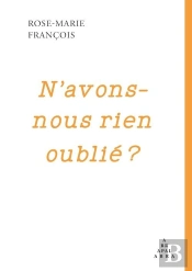 N'Avons-Nous Rien Oublié ?