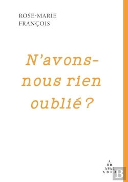 Bertrand.pt - N'Avons-Nous Rien Oublié ?