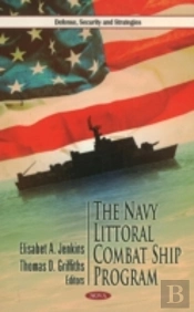 Navy Littoral Combat Ship Program