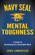 Navy Seal Mental Toughness